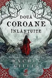 Două coroane înlănțuite (Vol. 2)
