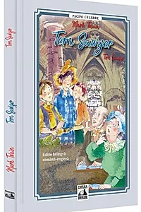 Tom Sawyer (ediție bilingvă)