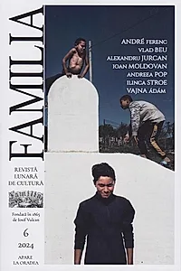 Revista Culturală FAMILIA Nr. 6, 2024