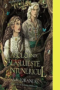 Acolo unde sălășluiește întunericul