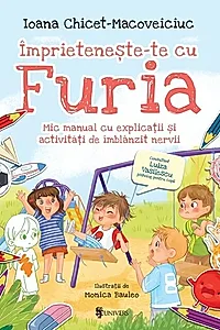 Împrietenește-te cu Furia