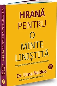 Hrană pentru o minte liniștită