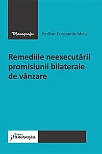 Remediile neexecutării promisiunii bilaterale de vânzare