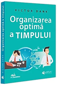 Organizarea optimă a timpului