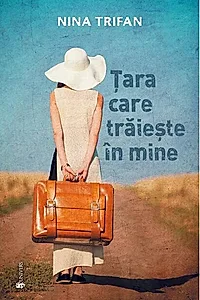 Țara care trăiește în mine