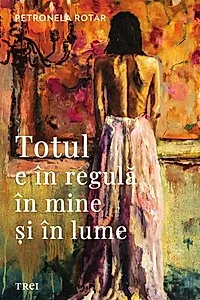 Totul e în regulă în mine și în lume