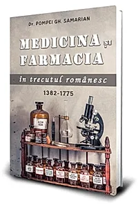 Medicina și farmacia în trecutul românesc