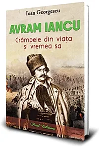 Avram Iancu. Crampeie din viata sa