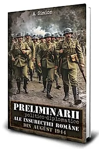Preliminarii politico-diplomatice ale insurecției române din august 1944