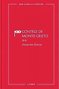 Contele de Monte Cristo. Volumul II (Vol. 49)