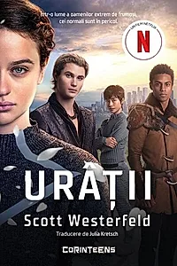 Urâții (Vol. 1)