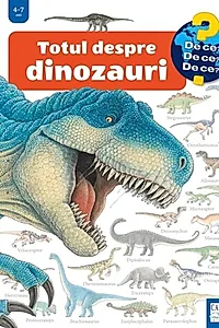Totul despre dinozauri