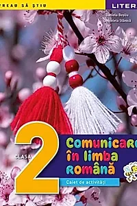 Comunicare în limba română. Clasa a II-a
