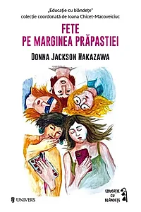 Fete pe marginea prăpastiei