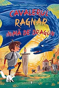 Cavalerul Ragnar Inimă de Dragon