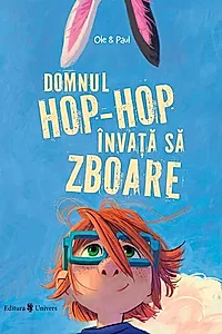 Domnul Hop-Hop învață să zboare