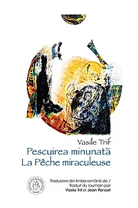 Pescuirea minunată / La Pêche miraculeuse