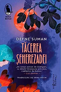 Tăcerea Șeherezadei