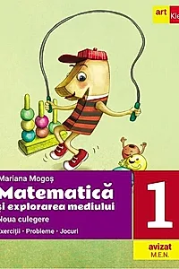 Noua culegere de matematică și explorarea mediului pentru clasa I. Exerciţii, probleme, jocuri
