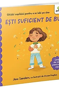 Ești suficient de bun