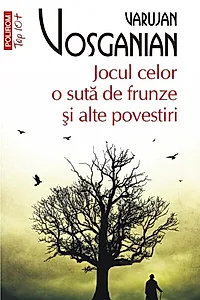 Jocul celor o sută de frunze şi alte povestiri