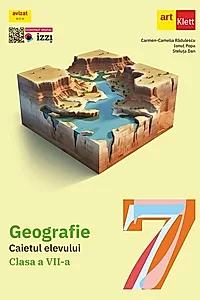 Geografie. Clasa a VII-a. Caietul elevului