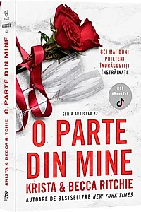 O parte din mine. Seria Addicted Vol.3