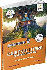 Caiet cu litere și semne grafice pentru grupa mare