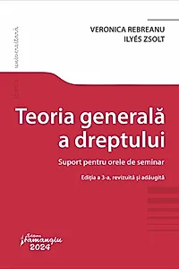 Teoria generala a dreptului. Suport pentru orele de seminar