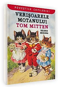 Verișoarele motanului Tom Mitten