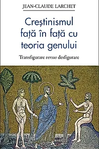 Creștinismul față în față cu teoria genului