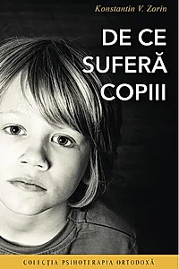 De ce suferă copiii
