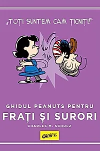 Ghidul Peanuts pentru frați și surori