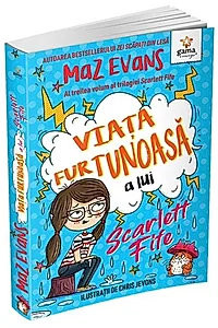 Viața furtunoasă a lui Scarlett Fife (Vol. 3)