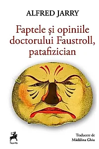 Faptele și opiniile doctorului Faustroll, patafizician