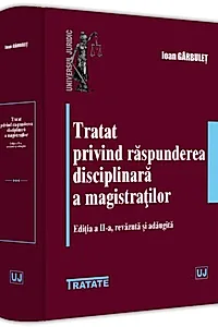 Tratat privind răspunderea disciplinară a magistraților