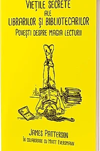 Viețile secrete ale librarilor și bibliotecarilor