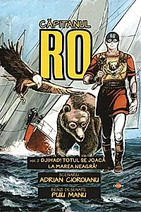 Djihad! Totul se joacă la Marea Neagră! (Vol. 2)