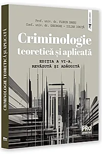 Criminologie teoretică și aplicată