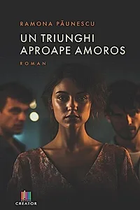 Un triunghi aproape amoros