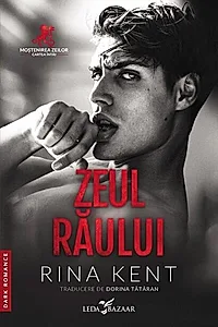 Moștenirea zeilor. Zeul răului (Vol. 1)