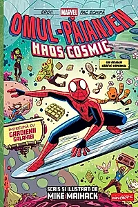 Omul-Păianjen: Haos cosmic! (Vol. 3)