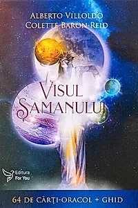 Visul șamanului. Set cărți-oracol + ghid