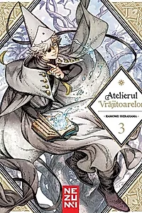 Atelierul vrăjitoarelor (Vol. 3)