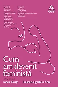 Cum am devenit feministă