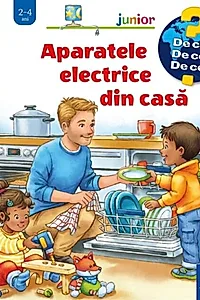 Aparatele electrice din casă