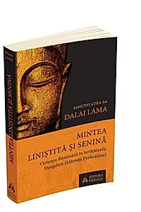 Mintea liniştită şi senină