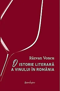 O istorie literară a vinului în România