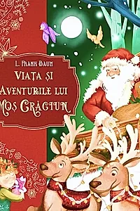 Viața și aventurile lui Moș Crăciun