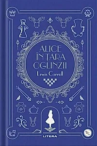 Alice în Țara Oglinzii. Biblioteca pentru copii